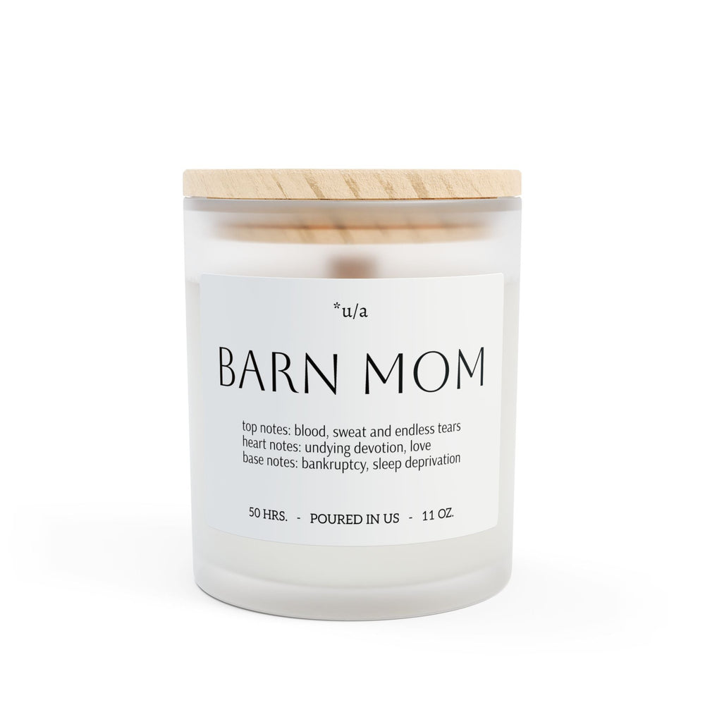 Unsustainable Apparel Frosted Glass Candle, 11oz - Barn Mom