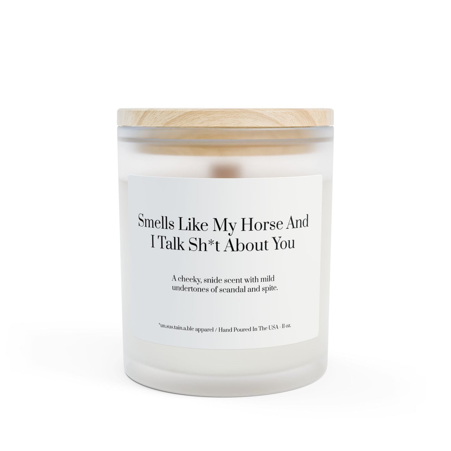Unsustainable Apparel Frosted Glass Candle - Horse And I Talk
