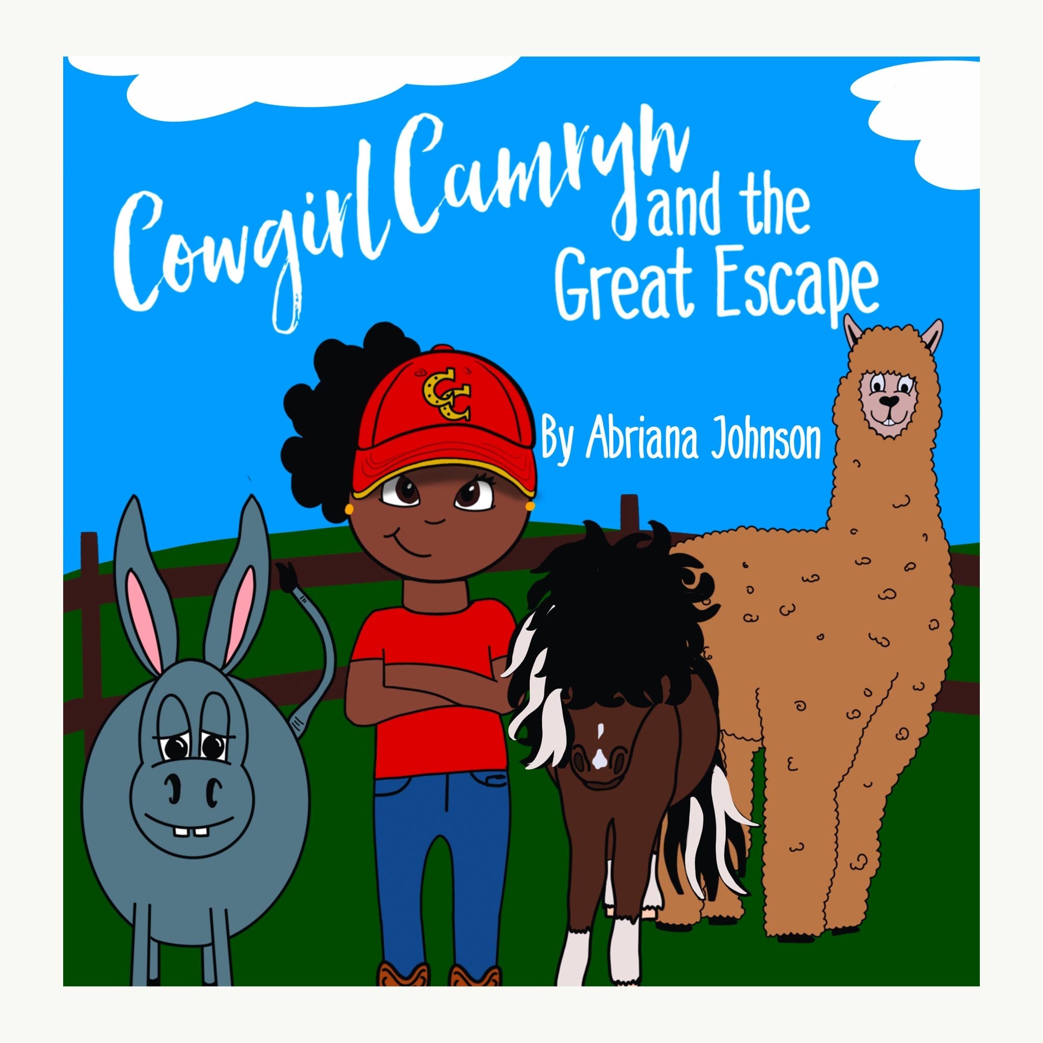 Cowgirl Camryn and the Great Escape by Abriana Johnson - Corro